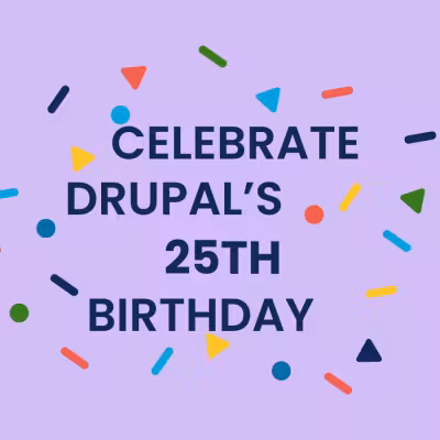 Drupals 25th anniversary